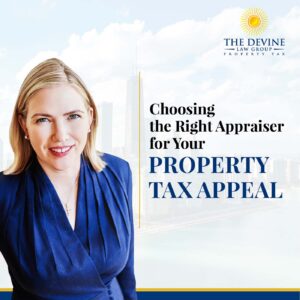 Choosing the Right Appraiser for Your Property Tax Appeal